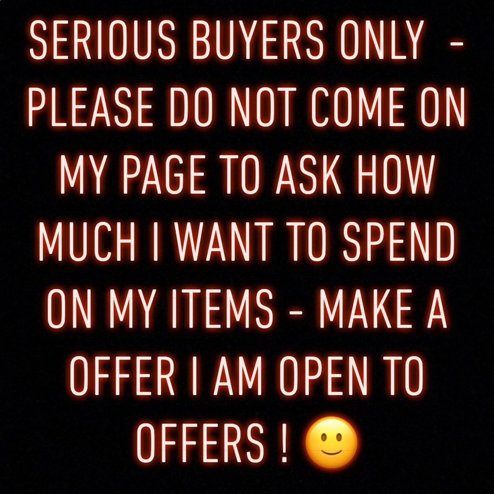 Open to offers from serious Buyers on my items